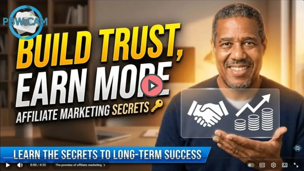 Build Trust, Earn More Affiliate Marketing Secrets